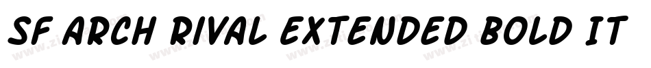 SF Arch Rival Extended Bold Italic字体转换